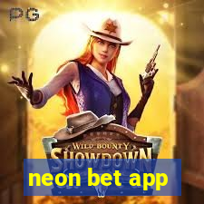 neon bet app